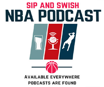 Sip and Swish NBA Podcast